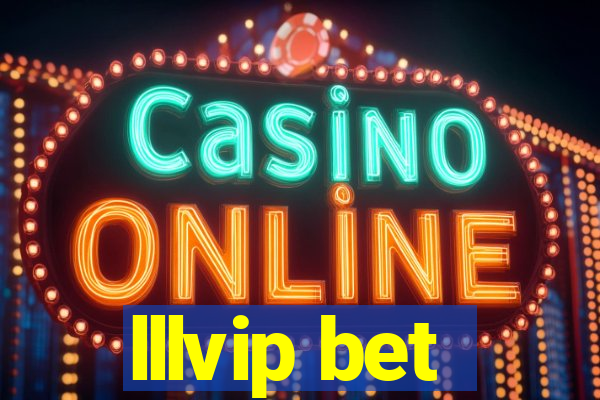 lllvip bet